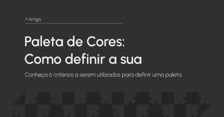 Paleta de Cores para marcas: como definir a sua em 6 passos